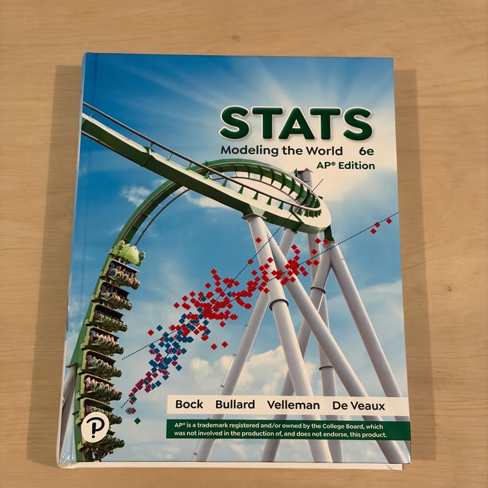 Pearson Stats Modeling the World 6e AP Edition Textbook Bock Bullard Velleman